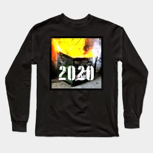 2020 Dumpster Fire Long Sleeve T-Shirt